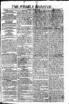 Weekly Dispatch (London) Sunday 17 April 1803 Page 1