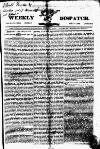 Weekly Dispatch (London) Sunday 07 July 1822 Page 1