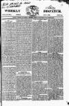 Weekly Dispatch (London) Sunday 09 July 1826 Page 1