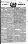 Weekly Dispatch (London) Sunday 28 January 1827 Page 1