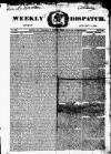 Weekly Dispatch (London) Sunday 04 January 1829 Page 1