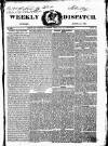Weekly Dispatch (London) Sunday 24 April 1831 Page 1