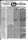 Weekly Dispatch (London) Monday 02 April 1832 Page 1