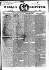 Weekly Dispatch (London) Sunday 01 July 1832 Page 1