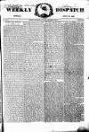 Weekly Dispatch (London) Sunday 24 July 1836 Page 1
