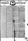 Weekly Dispatch (London) Sunday 02 July 1837 Page 1