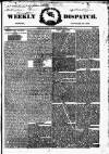 Weekly Dispatch (London) Sunday 23 January 1842 Page 1