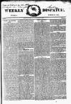 Weekly Dispatch (London) Sunday 17 March 1844 Page 1