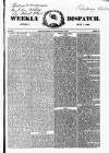 Weekly Dispatch (London) Sunday 01 July 1849 Page 1