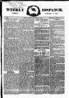 Weekly Dispatch (London) Sunday 03 January 1858 Page 1