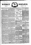 Weekly Dispatch (London) Sunday 18 March 1860 Page 1