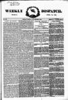 Weekly Dispatch (London) Sunday 24 June 1860 Page 1
