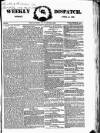 Weekly Dispatch (London) Sunday 15 April 1866 Page 17
