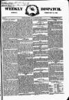 Weekly Dispatch (London) Sunday 24 February 1867 Page 1