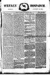 Weekly Dispatch (London) Sunday 14 January 1872 Page 1