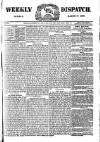 Weekly Dispatch (London) Sunday 17 March 1878 Page 1