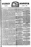 Weekly Dispatch (London) Sunday 09 April 1882 Page 1