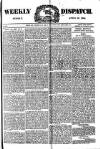 Weekly Dispatch (London) Sunday 23 April 1882 Page 1