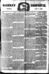 Weekly Dispatch (London) Sunday 08 July 1883 Page 1