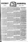Weekly Dispatch (London) Sunday 04 April 1886 Page 1