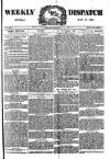 Weekly Dispatch (London) Sunday 17 May 1891 Page 1