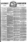 Weekly Dispatch (London) Sunday 18 June 1893 Page 1