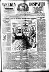 Weekly Dispatch (London) Sunday 29 January 1899 Page 1