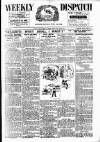 Weekly Dispatch (London) Sunday 15 July 1900 Page 1