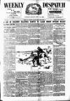 Weekly Dispatch (London) Sunday 29 July 1900 Page 1