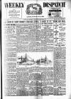 Weekly Dispatch (London) Sunday 06 October 1901 Page 1