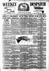 Weekly Dispatch (London) Sunday 22 June 1902 Page 1