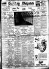 Weekly Dispatch (London) Sunday 12 August 1928 Page 1