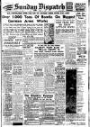 Weekly Dispatch (London) Sunday 14 March 1943 Page 1