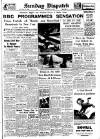Weekly Dispatch (London) Sunday 28 December 1947 Page 1