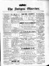 Antigua Observer Thursday 29 June 1893 Page 1