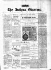 Antigua Observer Thursday 12 October 1893 Page 1