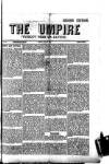 Empire News & The Umpire Sunday 05 July 1885 Page 1