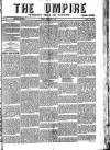 Empire News & The Umpire Sunday 21 February 1886 Page 1