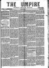 Empire News & The Umpire Sunday 02 May 1886 Page 1