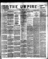 Empire News & The Umpire Sunday 06 April 1890 Page 1
