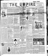 Empire News & The Umpire Sunday 21 August 1892 Page 1