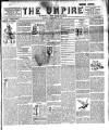 Empire News & The Umpire Sunday 11 September 1892 Page 1