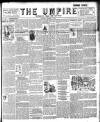 Empire News & The Umpire Sunday 05 March 1893 Page 1