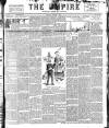 Empire News & The Umpire Sunday 09 January 1898 Page 1