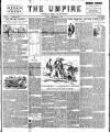 Empire News & The Umpire Sunday 29 September 1901 Page 1