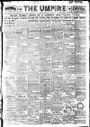 Empire News & The Umpire Sunday 13 March 1910 Page 1