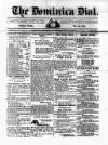 Dominica Dial Saturday 21 February 1885 Page 1