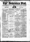 Dominica Dial Saturday 13 February 1886 Page 1