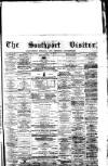 Southport Visiter Friday 09 July 1875 Page 1
