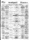 Southport Visiter Tuesday 26 June 1877 Page 1